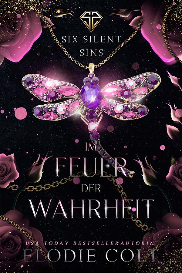 Im Feuer der Wahrheit, the third novel in the Six Silent Sins contemporary romance series by Elodie Colt.