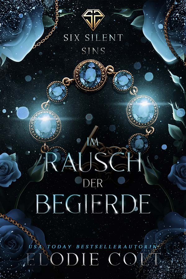 Im Rausch der Begierde, the prequel novella to the Six Silent Sins billionaire romance series by Elodie Colt.