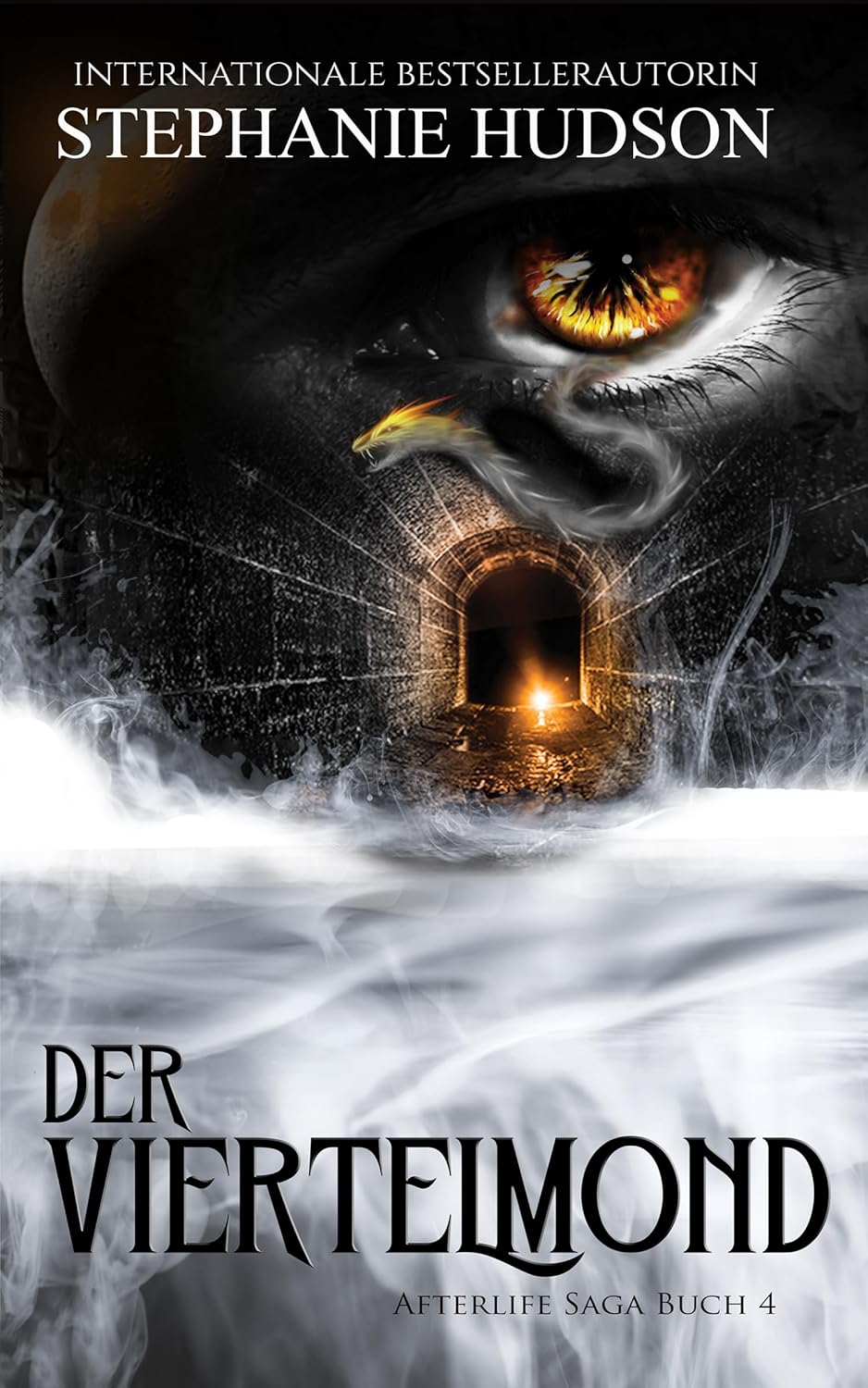 Der Viertelmond by Stephanie Hudson, Book 4 of the Afterlife fantasy romance saga in German.